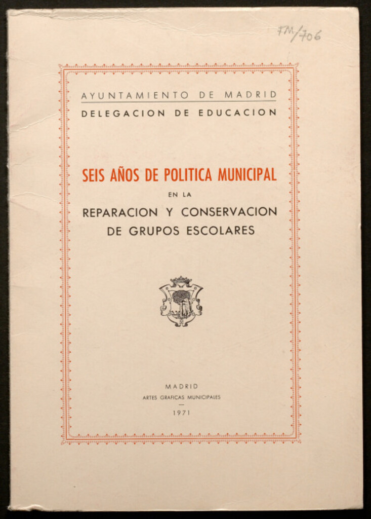 Miniatura de Seis años de política municipal en la reparación y conservación de grupos escolares