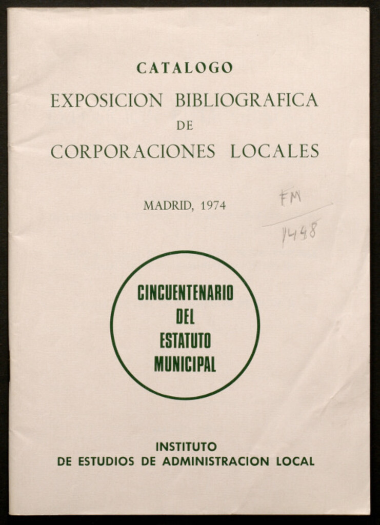 Miniatura de Exposición bibliográfica de corporaciones locales : [Catálogo]...