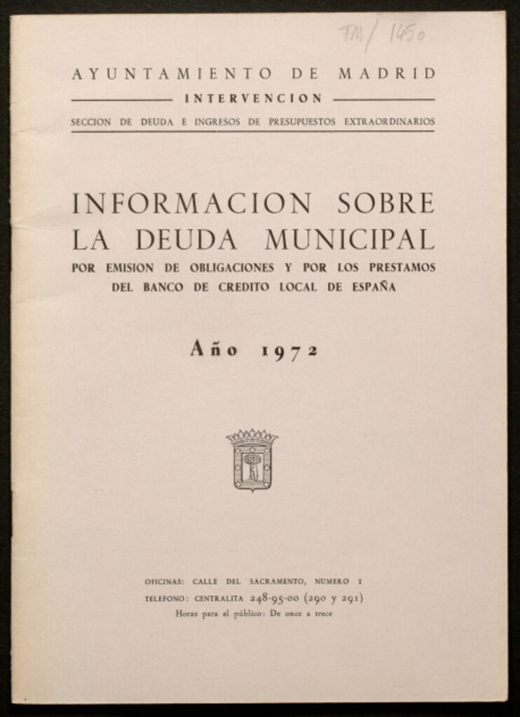 Miniatura de Información sobre la deuda municipal por emisión de obligaciones y por los préstamos del Banco de Crédito Local de España : año 1972