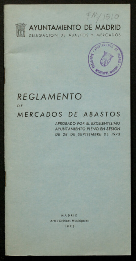 Miniatura de Reglamento de mercados de abastos aprobado por el Ayuntamiento pleno en sesión de 28 de septiembre de1973