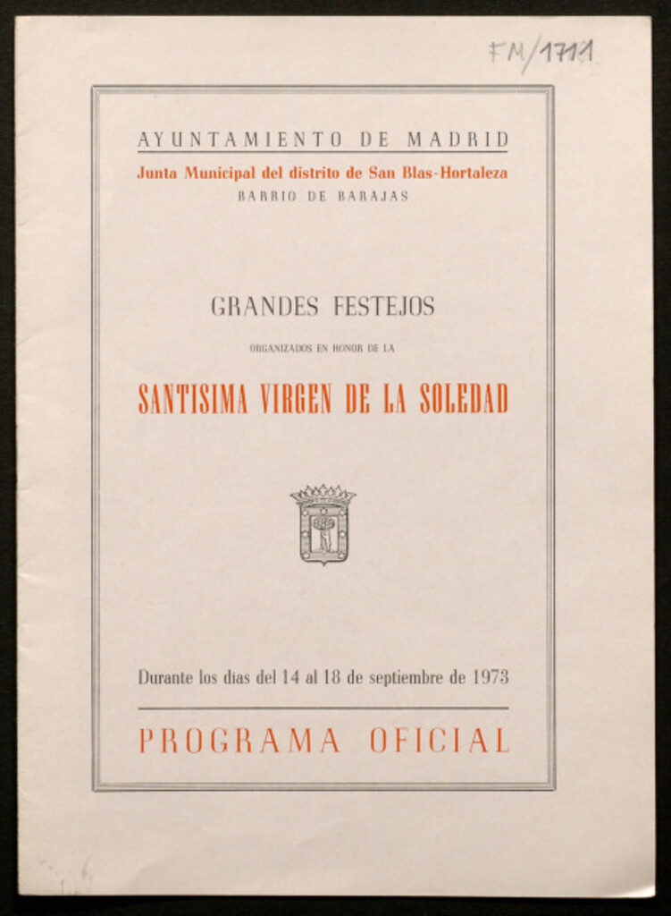 Miniatura de Grandes festejos organizados en honor de la Santísima Virgen de la Soledad durante los días del 14 al 18 de septiembre de 1973 : programa oficial