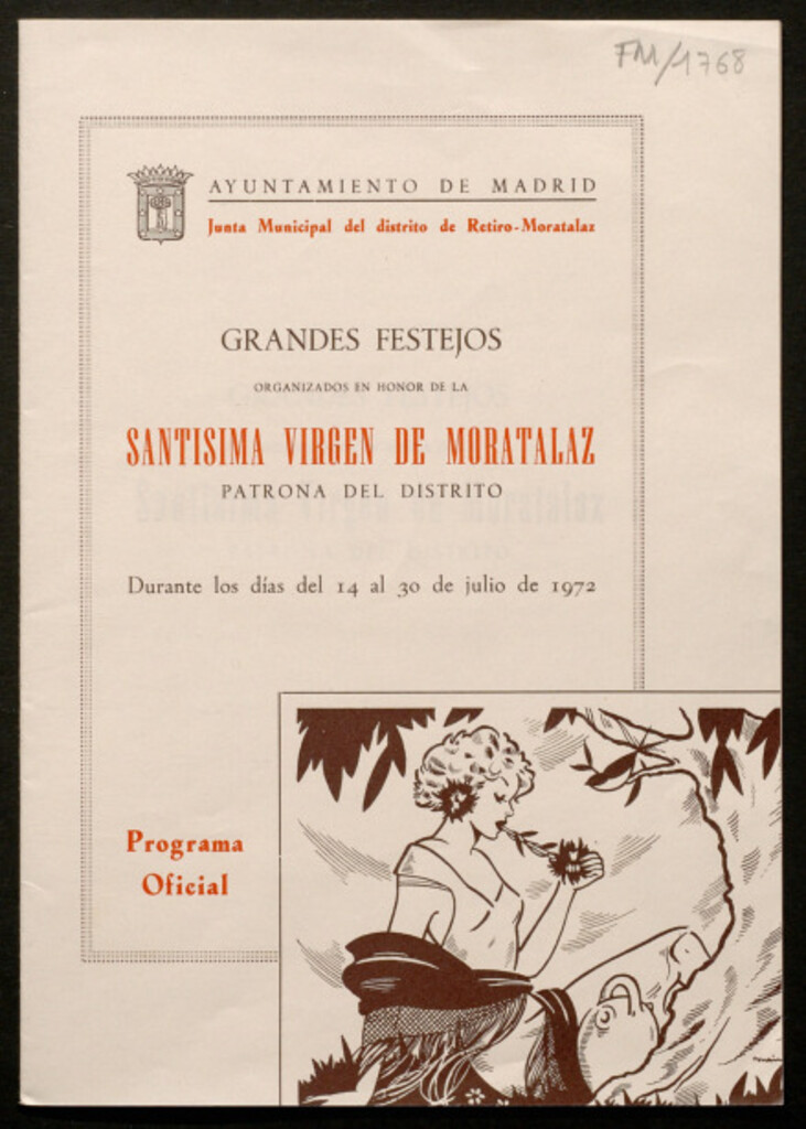 Miniatura de Grandes festejos organizados en honor de la Santísima Virgen de Moratalaz, patrona del distrito durante los días del 14 al 30 de julio de 1972 : programa oficial