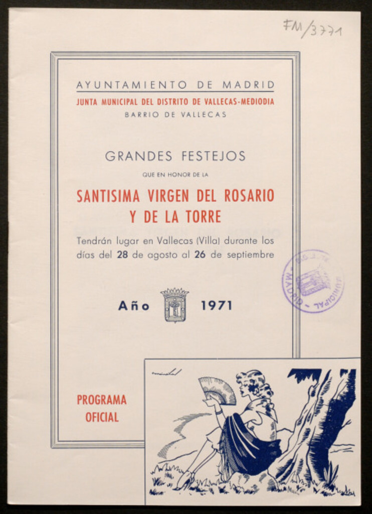 Miniatura de Grandes festejos que en honor de la Santísima Virgen del Rosario y de la Torre, tendrán lugar en Vallecas (villa), durante los días del 28 de agosto al 26 de septiembre : programa oficial