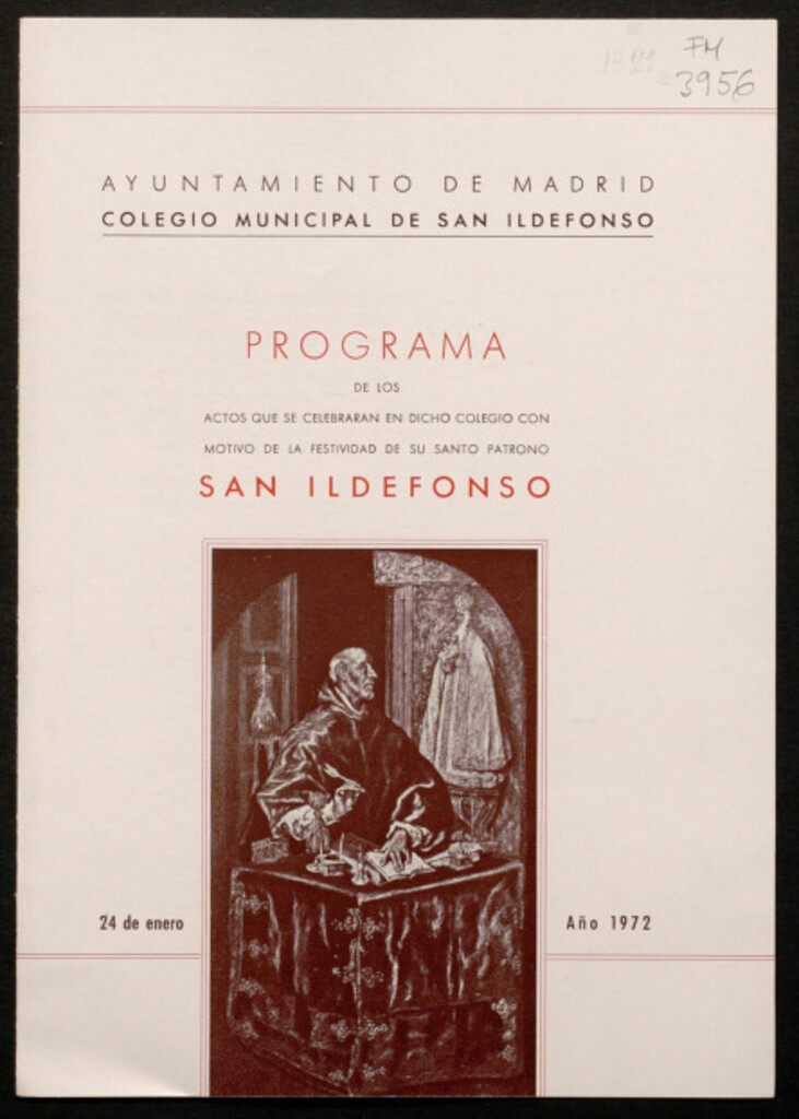 Miniatura de Programa de los actos que se celebraran en dicho colegio con motivo de la festividad de su santo patrono San Ildefonso : 24 de enero 1972
