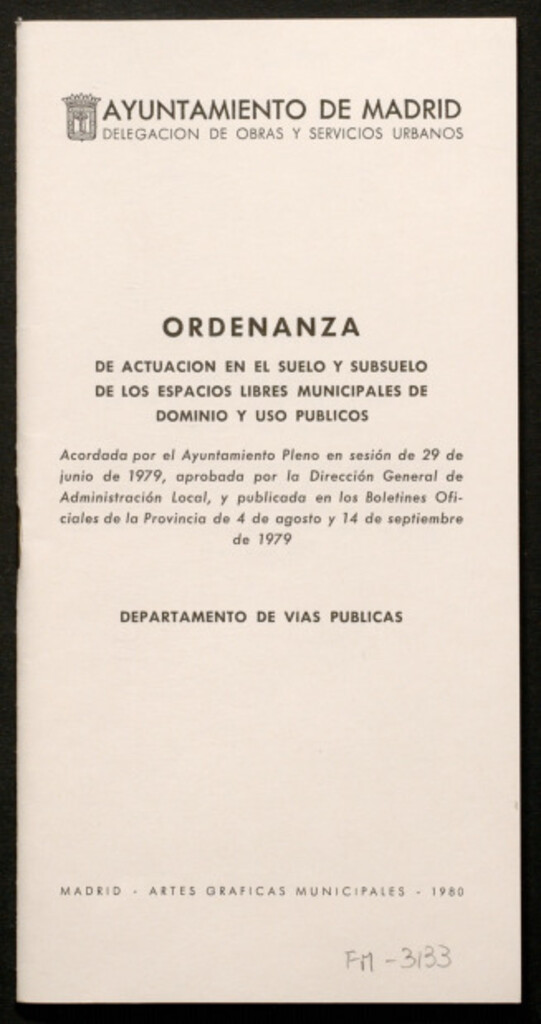 Miniatura de Ordenanza de actuación en el suelo y subsuelo de los espacios libres municipales de dominio y uso público...1979