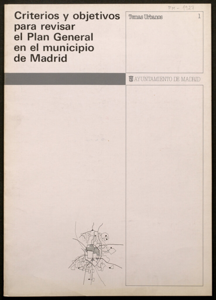 Miniatura de Criterios y objetivos para revisar el Plan General en el Municipio de Madrid