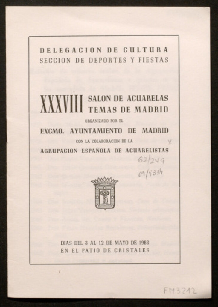 Miniatura de XXXVIII salón de acuarelas temas de Madrid organizado por el excmo. Ayuntamiento de Madrid con la colaboración de la agrupación española de acuarelistas