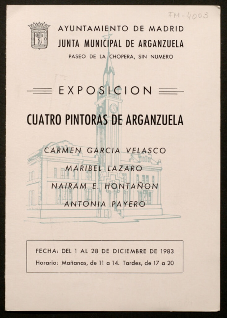 Miniatura de Exposición cuatro pintoras de Arganzuela : Carmen García Velasco, Maribel Lázaro, Nairam E. Hontañón y Antonia Payero : fecha del 1 al 28 de diciembre de 1983