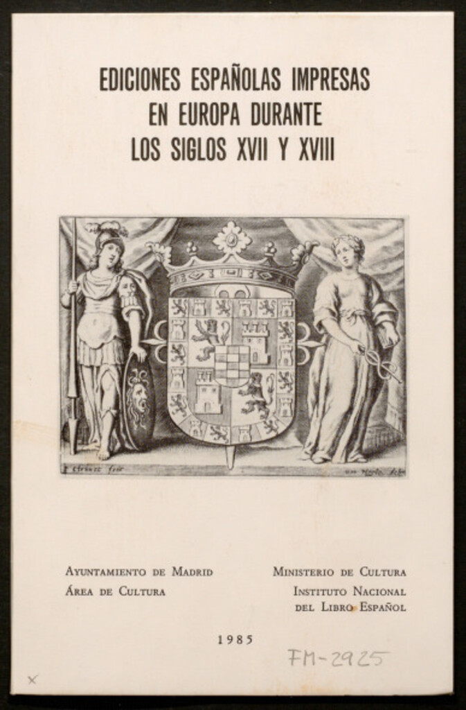 Miniatura de Ediciones españolas impresas en Europa durante los siglos XVII y XVIII