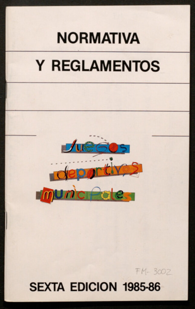 Miniatura de Juegos deportivos municipales 1985-86: normativa y reglamento