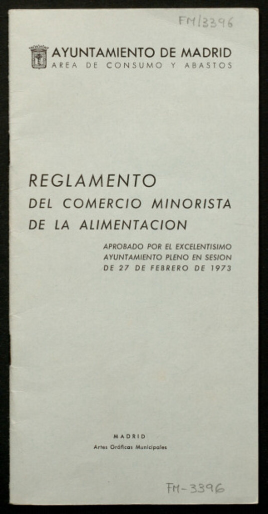 Miniatura de Reglamento del comercio minorista de la alimentación aprobado por el Excmo. Ayuntamiento Pleno en sesión de 27 de febrero de 1973