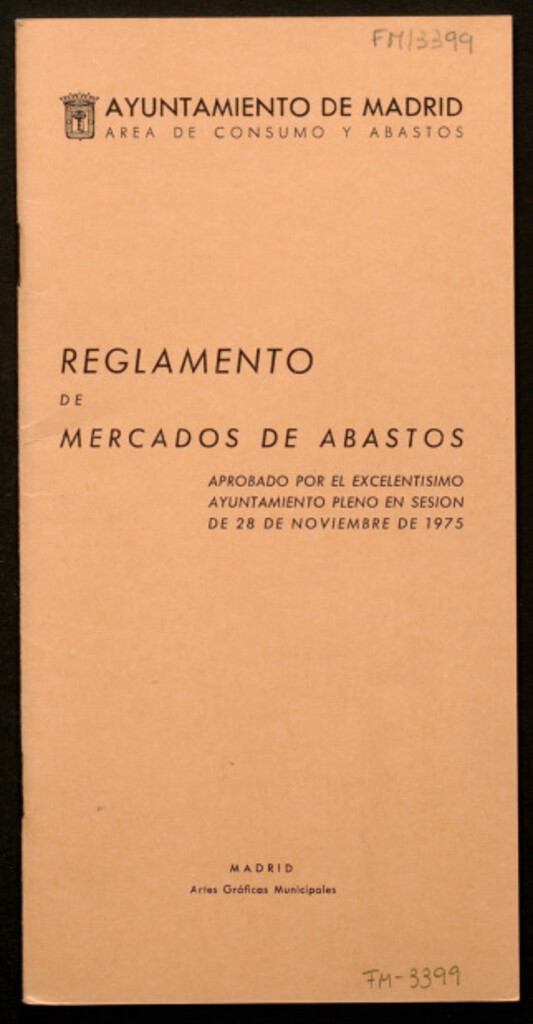 Miniatura de Reglamento de mercados de abastos aprobado por el Excmo. Ayuntamiento Pleno en sesión de 28 de noviembre de 1975