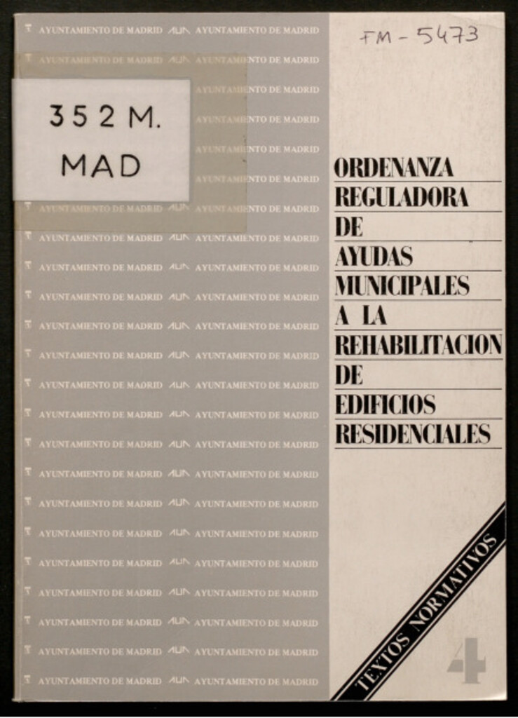 Miniatura de Ordenanza reguladora de ayudas municipales a la rehabilitación de edificios residenciales / [Ayuntamiento de Madrid, Area de Urbanismo e Infraestructuras]