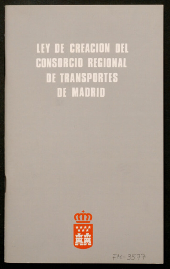 Miniatura de Ley de creación del consorcio regional de transportes de Madrid