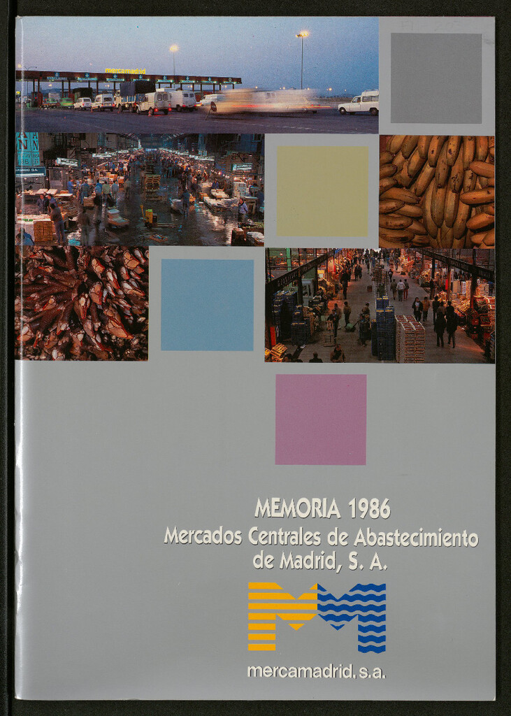 Miniatura de Memoria 1986 : Mercados Centrales de Abastecimiento de Madrid