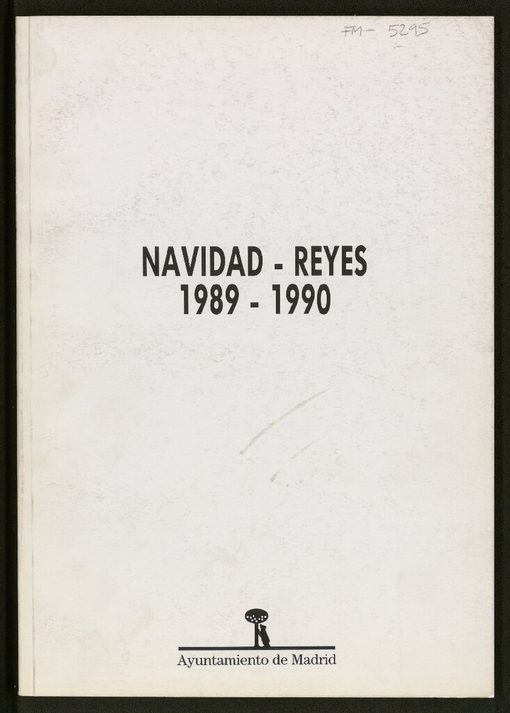 Miniatura de Navidad Reyes 1989-1990 : [libro de prensa]