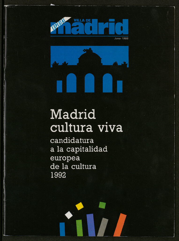 Miniatura de Madrid cultura viva : candidatura a la capitalidad europea de la cultura 1992