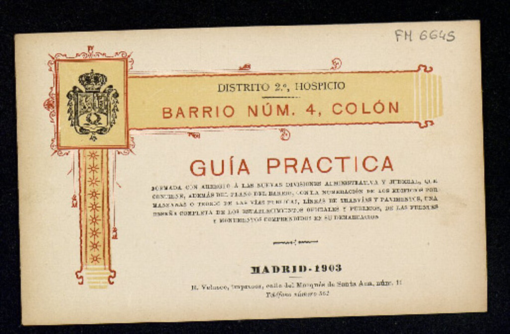 Miniatura de Guía práctica de Madrid formada con arreglo a las nuevas divisiones administrativa y judicial que contiene, además del plano del barrio ... una reseña completa de los establecimientos oficiales y públicos de las fuentes y monumentos comprendidos en su dem
