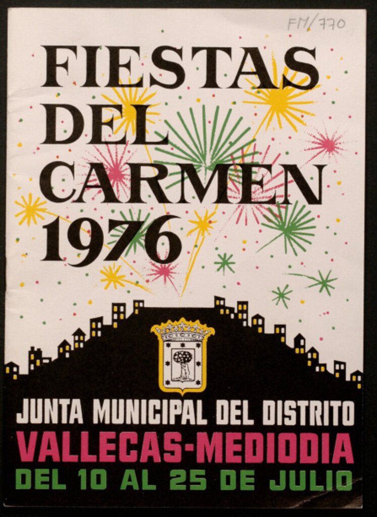 Miniatura de Fiestas organizadas en honor de la Santísima Virgen del Carmen, patrona del distrito durante los días del 10 al 25 de julio de 1976 : programa oficial