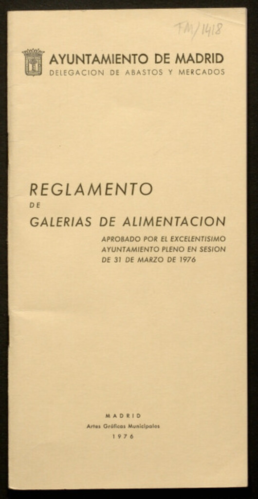 Miniatura de Reglamento de galerías de alimentación aprobado por el Ayuntamiento pleno en sesión de 31 de marzo de 1976