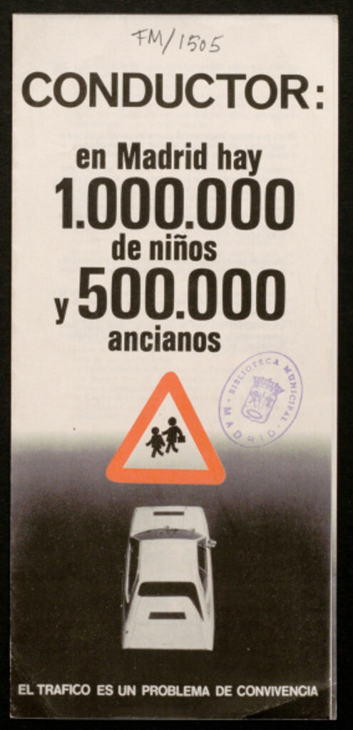 Miniatura de Conductor: en Madrid hay 1.000.000 de niños y 500.000 anciano: el tráfico es un problema de convivencia : [folleto explicativo]