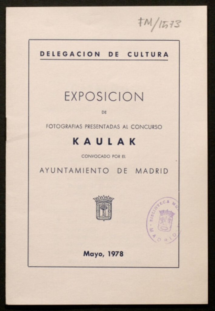 Miniatura de Exposición de fotografías presentadas al concurso Kaulak convocado por el Ayuntamiento de Madrid : [catálogo]