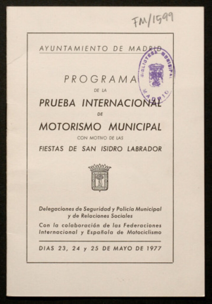 Miniatura de Programa de la prueba internacional de motorismo municipal con motivo de las fiestas de San Isidro... dias 23, 24 y 25 de mayo de 1977