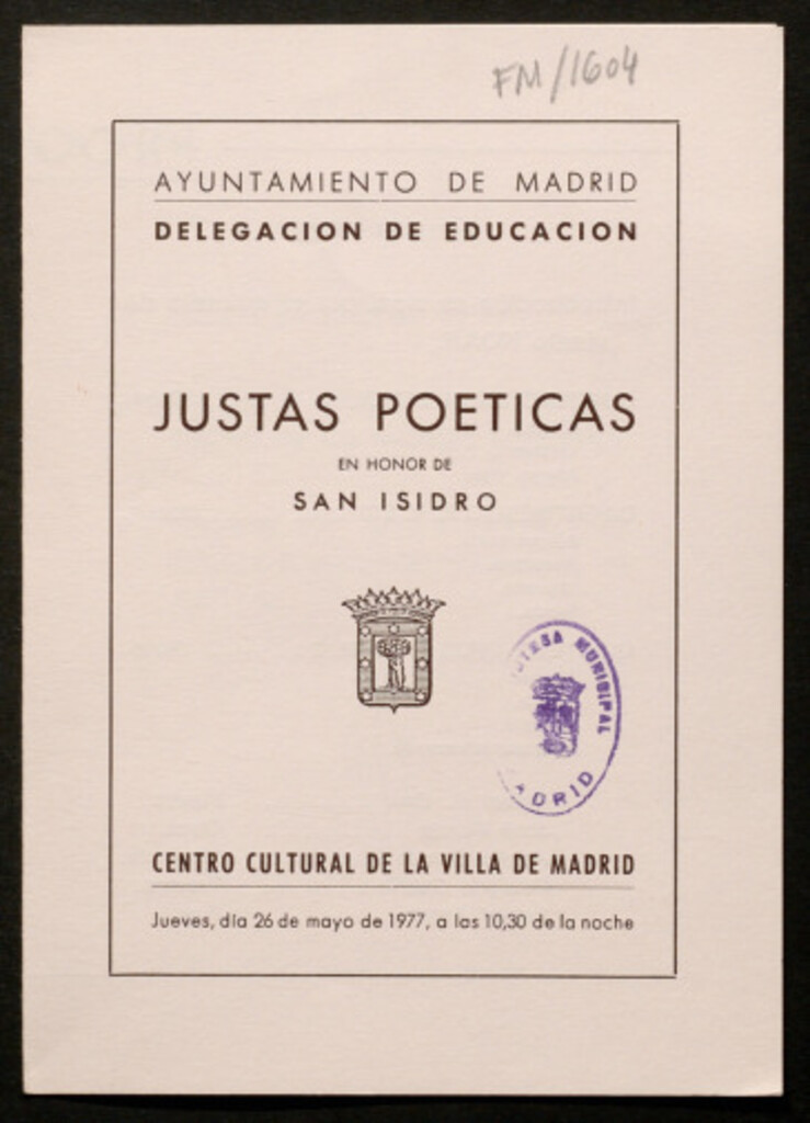 Miniatura de Justas poéticas en honor de San Isidro : [programa] centro cultural de la Villa de Madrid... 26 de mayo de 1977