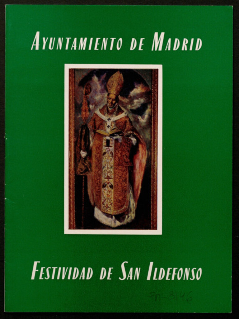 Miniatura de Programa de los actos que se celebraran con motivo de la festividad de su santo patrono San Ildefonso : día 23 de enero : año 1979