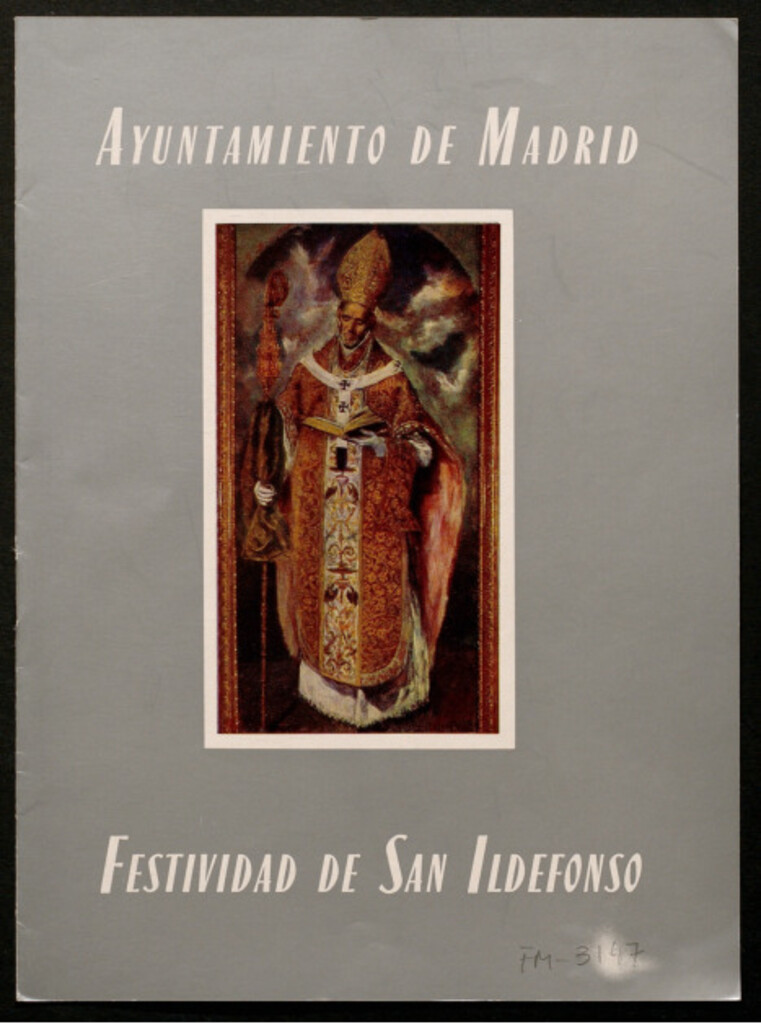 Miniatura de Programa de los actos que se celebraran con motivo de la festividad de su santo patrono San Ildefonso : día 23 de enero : año 1980