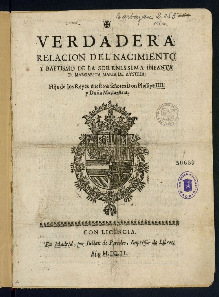 Miniatura de Verdadera relacion del nacimiento y baptismo de la Serenissima Infanta D. Margarita Maria de Austria, hija de los Reyes nuestros señores Don Phelipe IIII y Doña Maria Ana