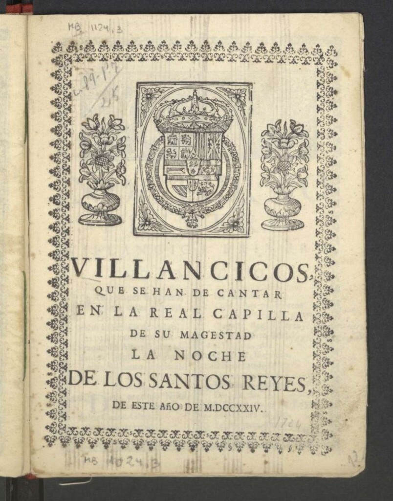Miniatura de Villancicos que se han de cantar en la Real Capilla de su Magestad, la noche de los Santos Reyes de este año de MDCCXXIV
