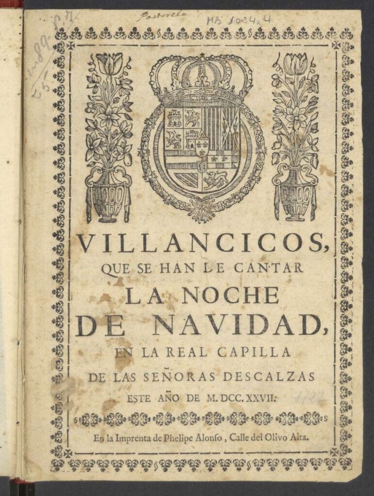 Miniatura de Villancicos que se han de cantar la noche de Navidad, en la Real Capilla de las Señoras Descalzas este año de M.D.CCXXVII