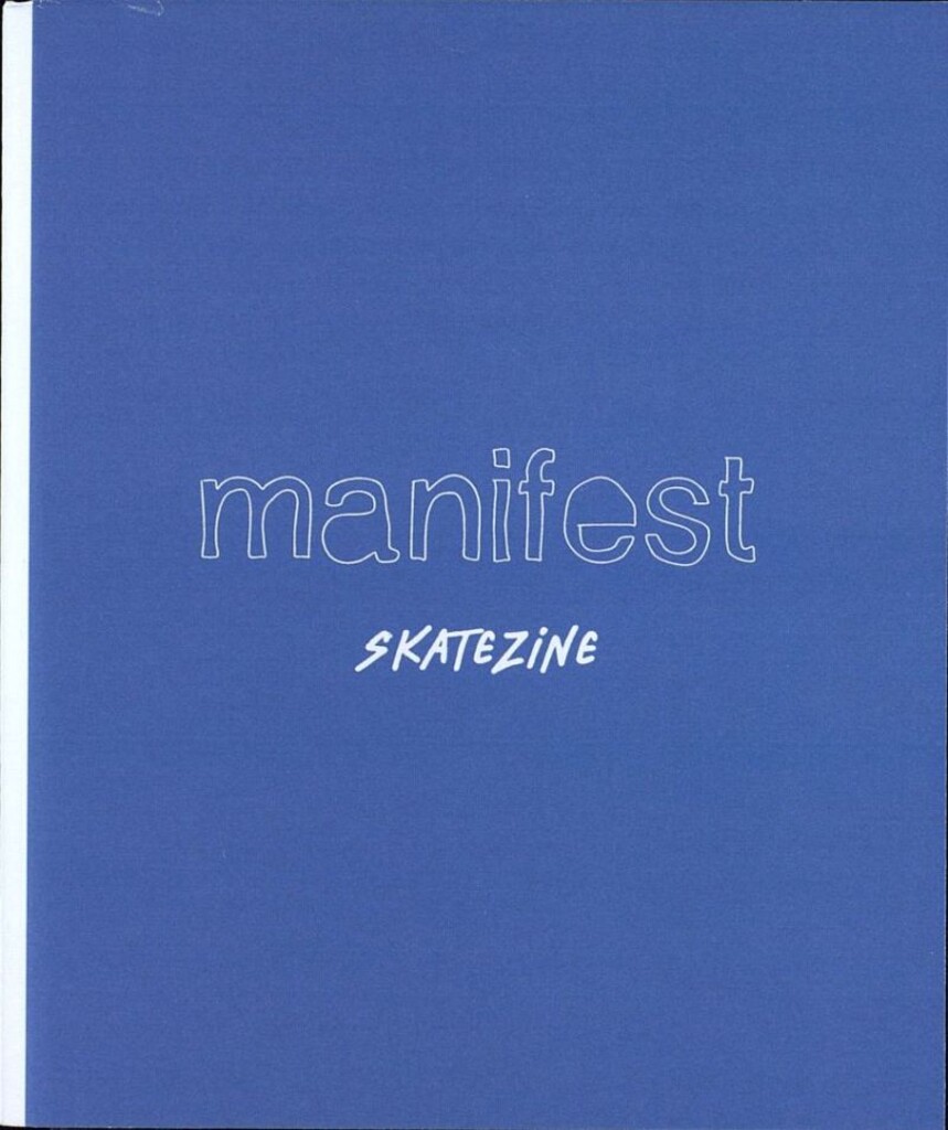 Miniatura de Manifest skatezine: a day in a skater ´s life