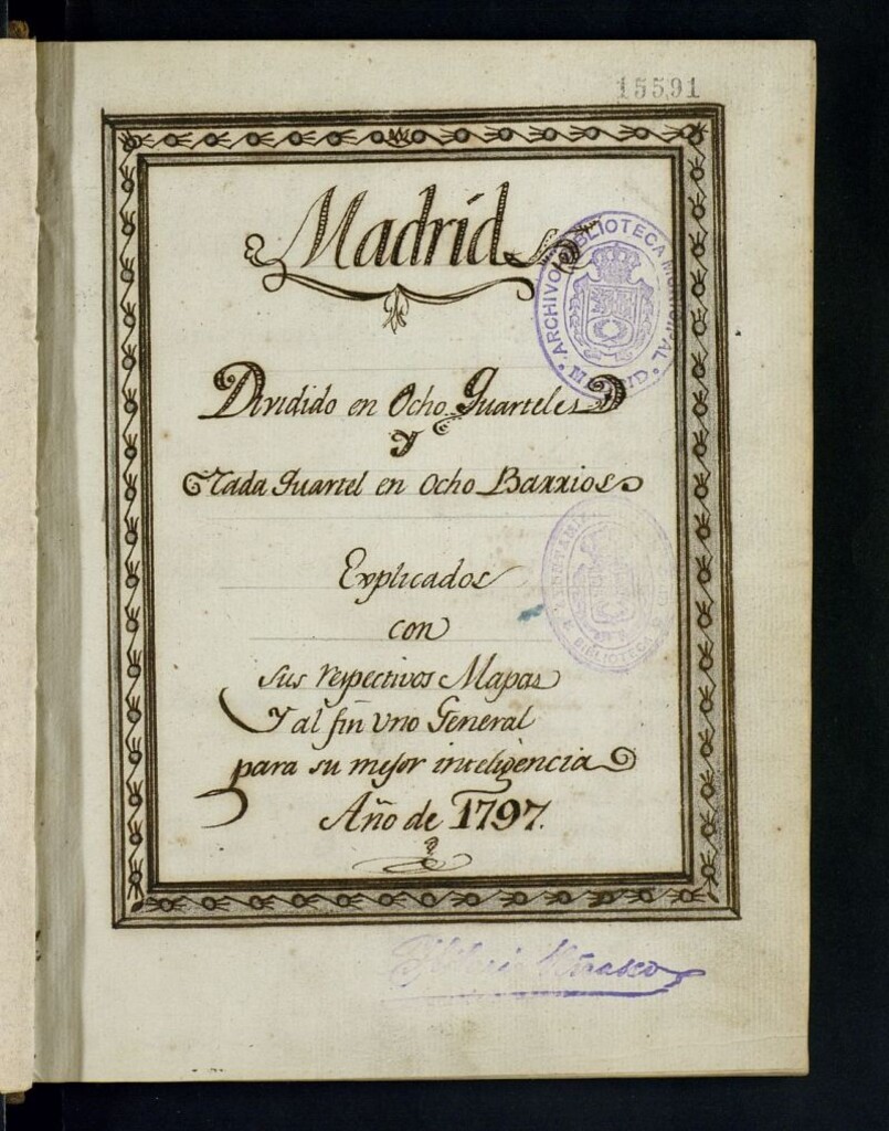 Miniatura de Madrid dividido en ocho quarteles, con otros tantos barrios cada uno: explicacion de ellos, y sus recintos ... Calles, y Plazuelas que comprehenden, como lo demuestra la lamina de cada uno, Señores Alcaldes de Casa, y Corte de S.M. encargados de ellos, y los de Barrio, para este año de 1775, segun la nueva planta