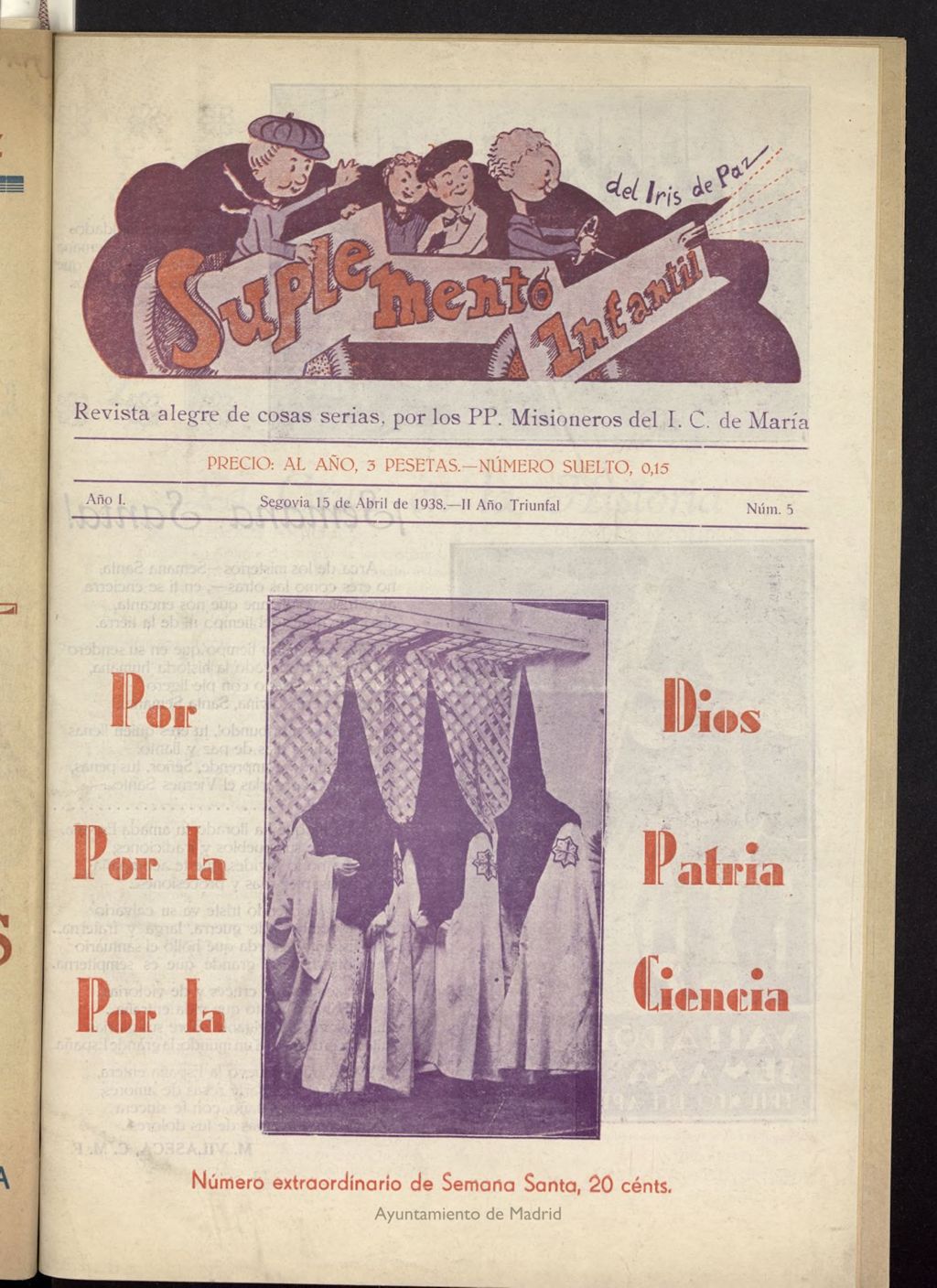 Miniatura de Iris de Paz. Suplemento Infantil : Revista alegre de las cosas serias, por los P.P. Misioneros del Inmaculado Corazón de María del 15 de abril de 1938