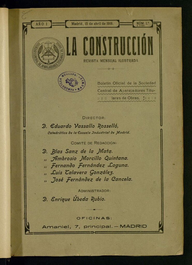 Miniatura de La Construcción : boletín oficial de la Sociedad Central de Aparejadores Titulares de Obras del 15 de abril de 1918