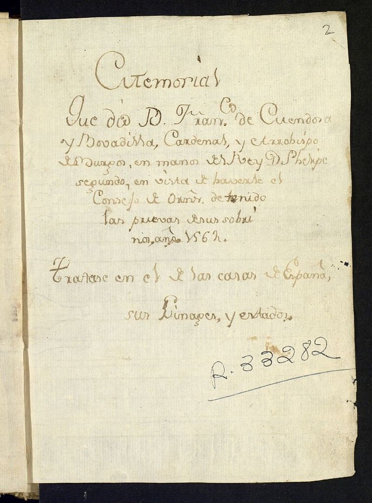 Miniatura de Memorial que dio D[on] Fran[cis]co de Mendoza y Bovadilla, Cardenal y Arzobispo de Burgos, en manos del Rey D[on] Phelipe segundo [Manuscrito]: en vista de haverle el Consejo de Ordenes detenido las pruebas de sus sobrinos, año 1562: tratase en el de las casas de España, sus Linages y estados.