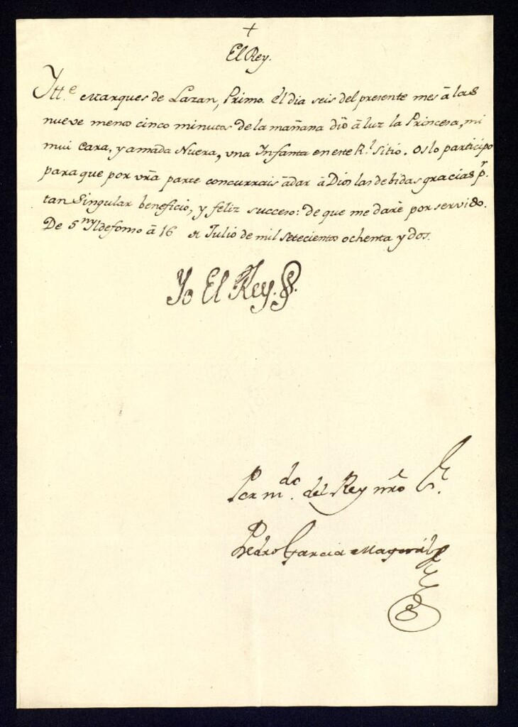 Miniatura de Real cédula de Carlos III al Marqués de Lazán comunicándole el nacimiento de su nieta, la infanta María Luisa.