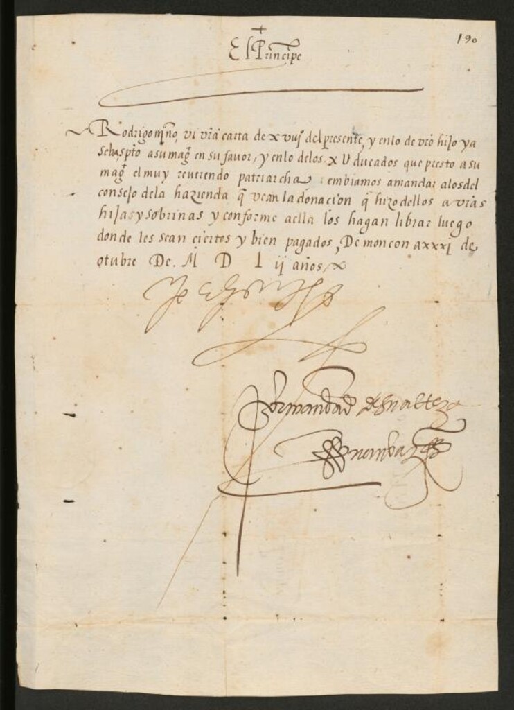 Miniatura de [Carta de Felipe II, como Príncipe, a D. Rodrigo Niño, manifestándole haber escrito a S.M. a favor de su hijo, habiendo ordenado se pague la cantidad de 10.000 ducados prestada a S.M. por el Patriarca D. Fernando Niño, y que fue donada por éste a la hija y sobrinas de D. Rodrigo]