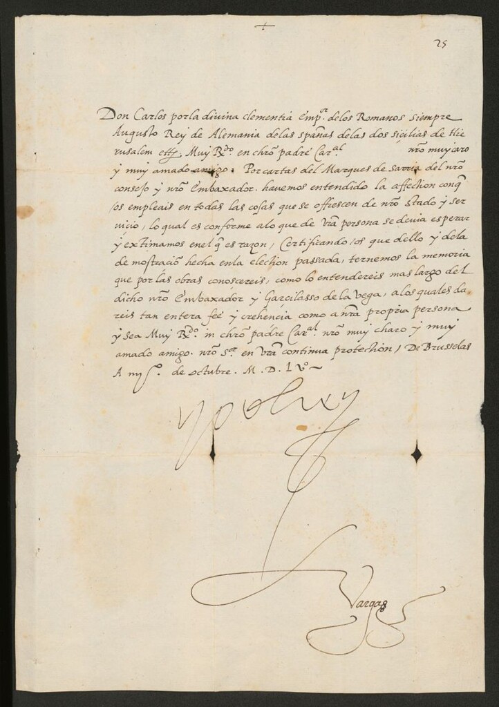 Miniatura de Carta del Emperador a un cardenal, indeterminado, agradeciéndole los servicios que le presta y pidiéndole que preste atención a lo que le digan el marqués de Sarria y Garcilaso de la Vega
