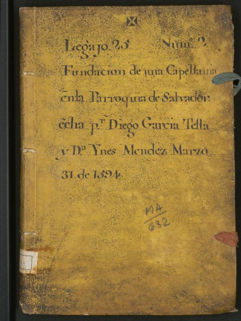 Miniatura de Fundación de una capellanía en la Parroquia de Salvador: echa p[o]r Diego García Testa y D[oñ]a Ynés Méndez