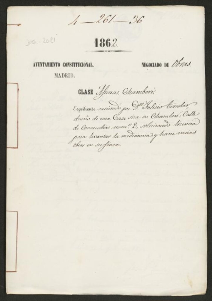 Miniatura de D. Felicio Taular, dueño de una casa sita en Chamberí, calle de Covarrubias nº 2 , solicitando licencia para levantar la mediania, y hacer varias obras en su finca.