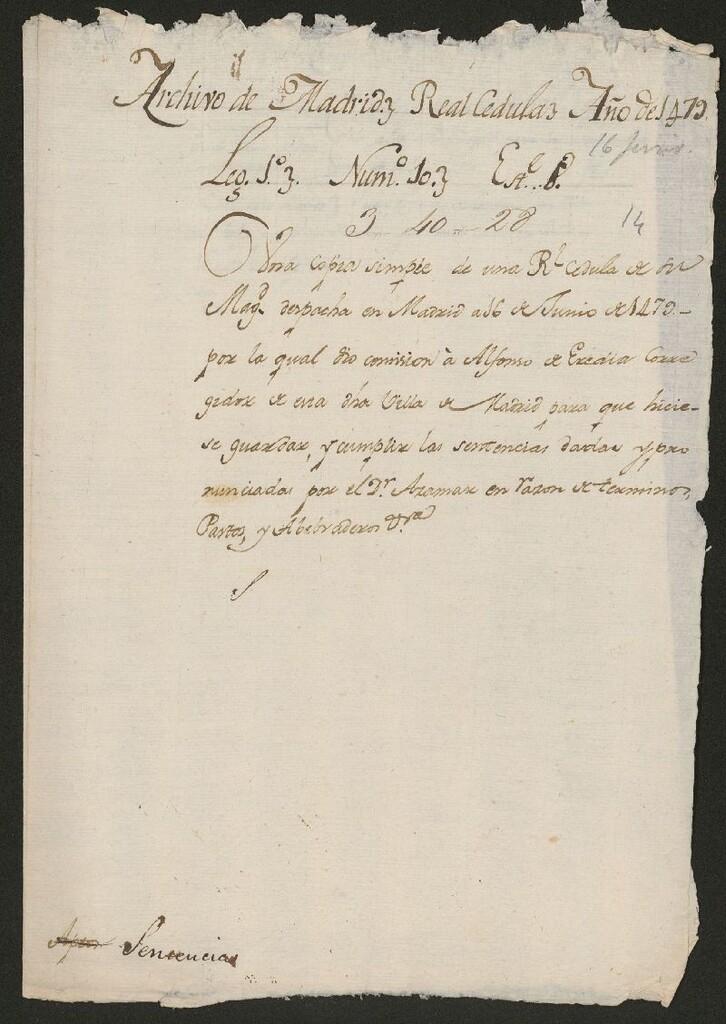 Miniatura de Provisión de Fernando el Católico dirigida a Alonso de Heredia, corregidor en Madrid ordenándole que se ejecuten las sentencias que el juez Pedro de Azamar dictó sobre los términos tomados a la Villa