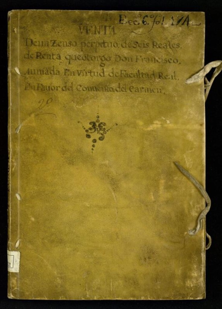 Miniatura de Venta de un zenso perpetuo de seis reales de renta que otorgó Don Francisco Aumada en virtud de Facultad Real en favor del Convento del Carmen