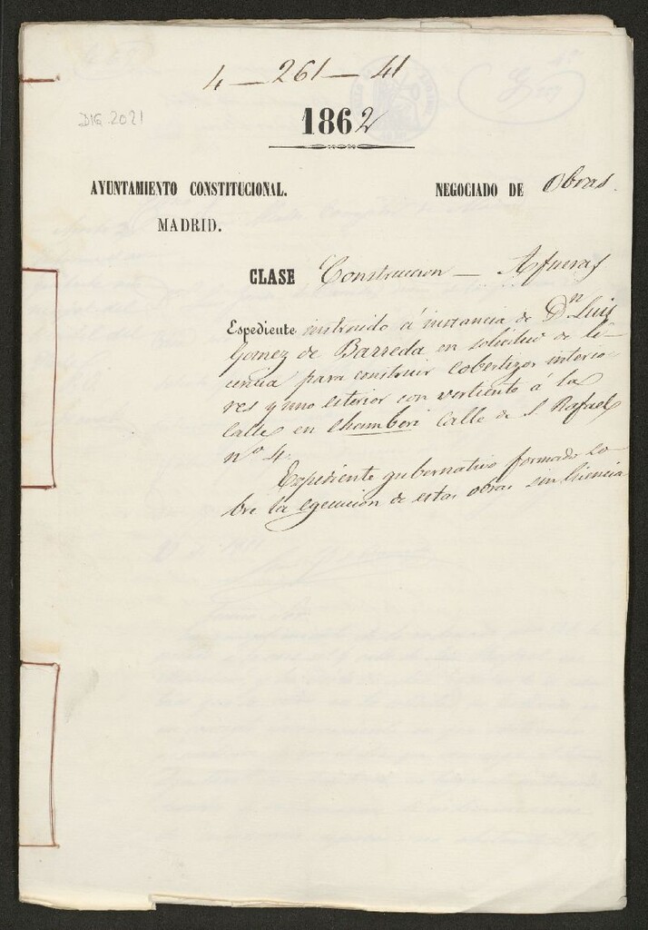 Miniatura de D. Luis Gómez de Barreda, en solicitud de licencia para construir cobertizo, interiores y uno exterior con vertiente a las calles en Chamberí calle de s. Rafael nº 4.