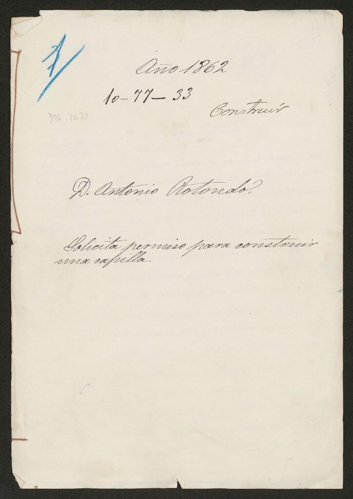 Miniatura de D. Antonio Rotondo, solicita permiso para construir una capilla.