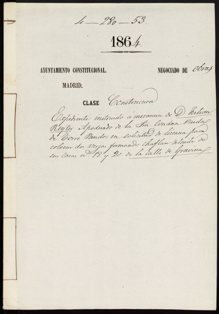 Miniatura de D. Julián Reyter, Apoderado de la Sra. Condesa Viuda de la Torre Pando, en solicitud de licencia para colocar dos verjas formando chaflán delante de sus casas nºs 18 y 20 de la calle de Gravina.