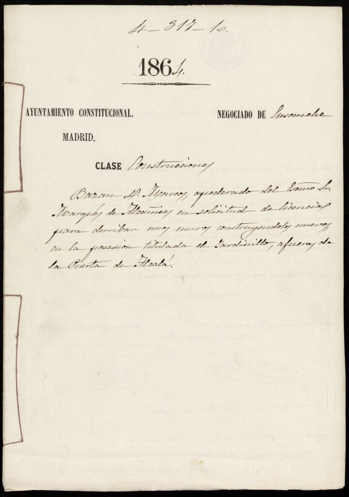 Miniatura de D. Marcos Bazán, apoderado del Excmo. Sr. Marqués de Alcañices, en solicitud de licencias para derribar unos muros construyéndolos nuevo, en la posesión titulada el Jardincillo, afueras de la Puerta de Alcalá.