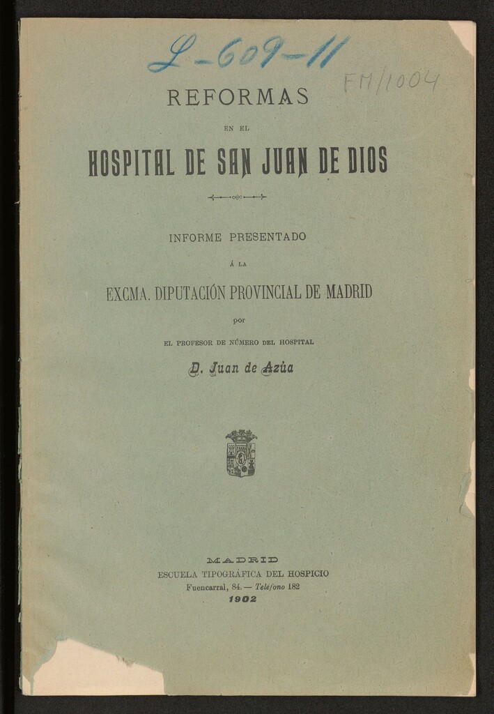 Miniatura de Reformas en el hospital de San Juan de Dios. Informe presentado a la Diputación Provincial de Madrid